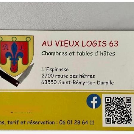Au Vieux Logis 63 Bed and Breakfast Saint-Rémy-sur-Durolle Buitenkant foto