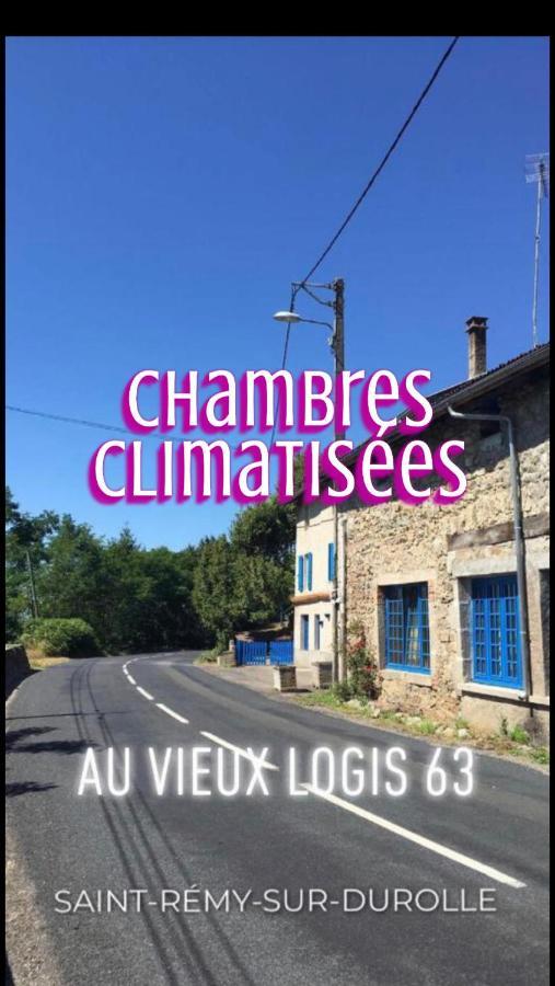 Au Vieux Logis 63 Bed and Breakfast Saint-Rémy-sur-Durolle Buitenkant foto